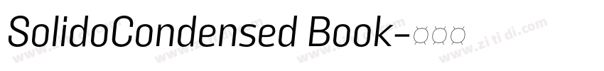 SolidoCondensed Book字体转换 SolidoCondensed Book字体转换
